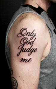 Only God Can Judge Me 10